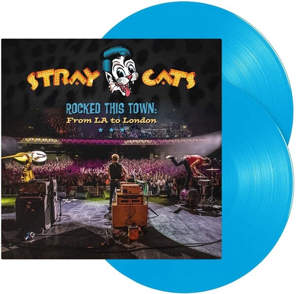 Rocked This Town: From LA to London - Stray Cats