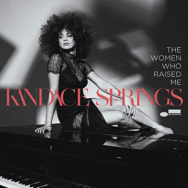 The Women Who Raised Me - Kandace Springs