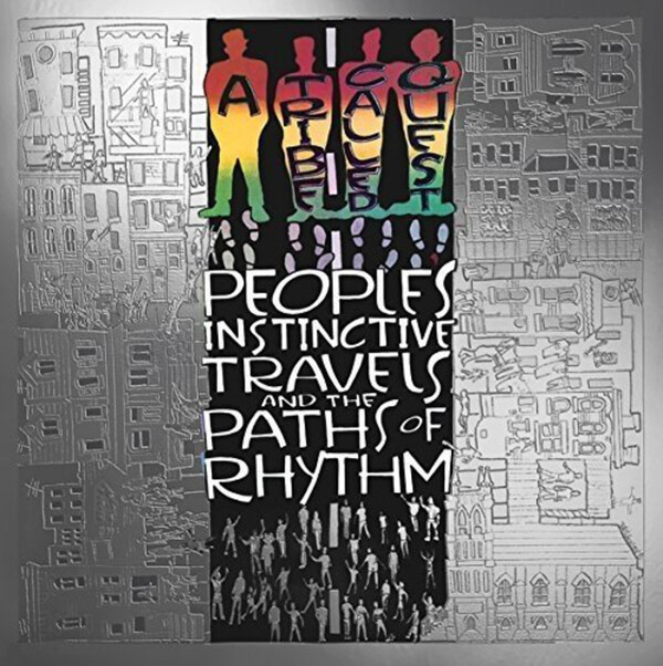 People's Instinctive Travels and the Paths of Rhythm - A Tribe Called Quest