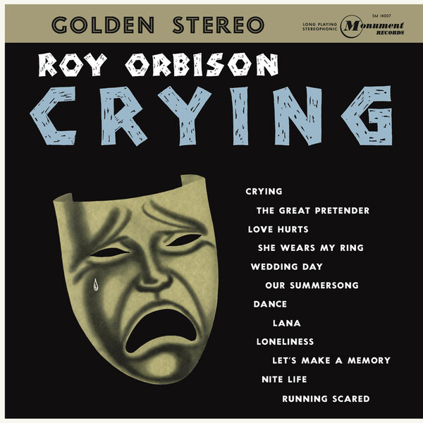Crying - Roy Orbison | Sony 88883774791