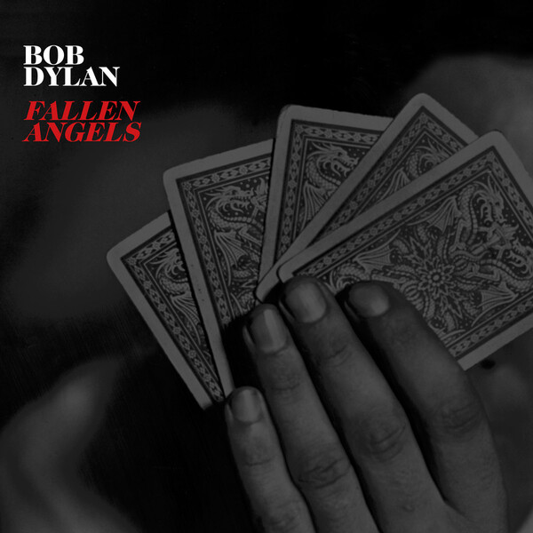 Fallen Angels - Bob Dylan