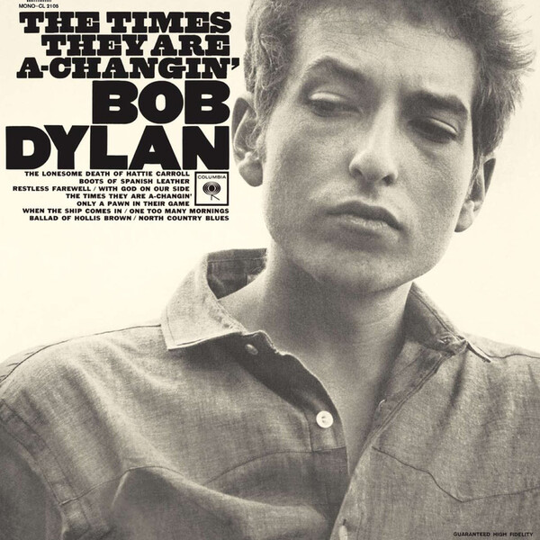 The Times They Are A-changin' - Bob Dylan | Sony 88985344321