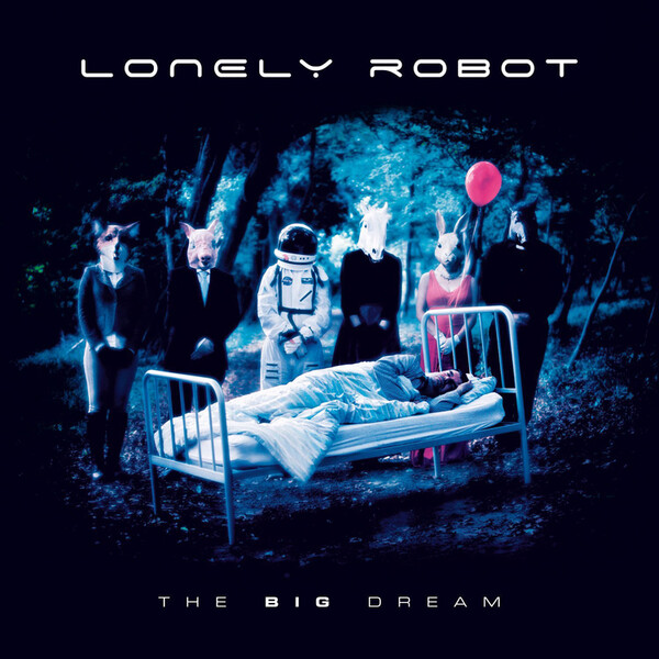 The Big Dream - Lonely Robot