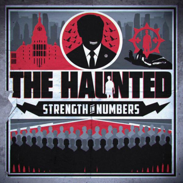 Strength in Numbers - The Haunted