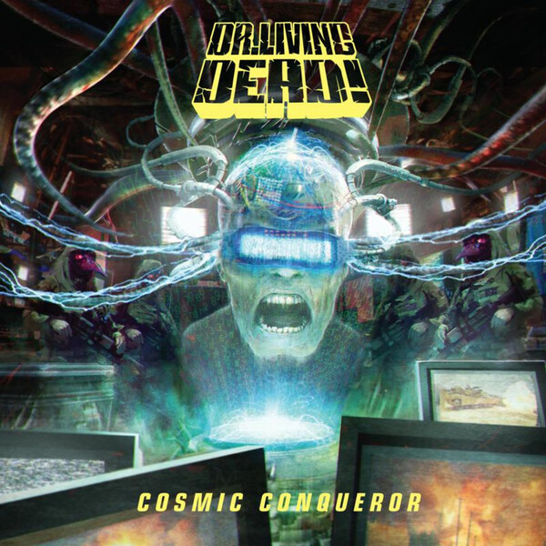 Cosmic Conqueror - Dr. Living Dead!