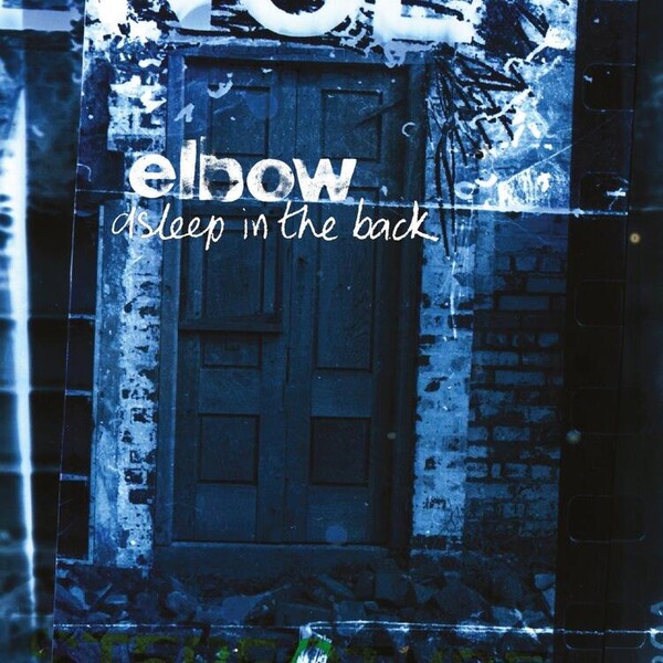 Asleep in the Back - Elbow