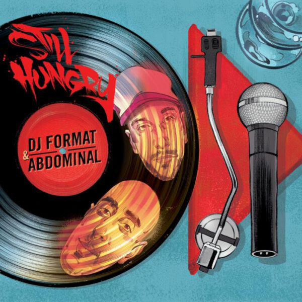 Still Hungry - DJ Format & Abdominal | Aaf Records AAF003LP