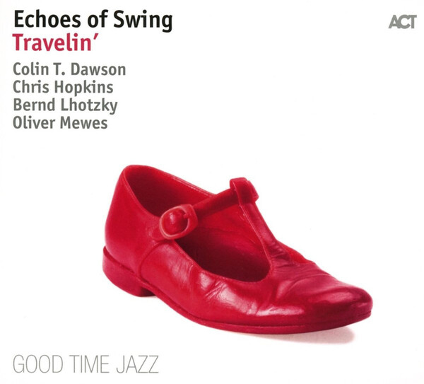 Travelin' - Echoes of Swing