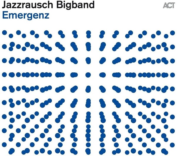 Emergenz - Jazzrausch Bigband