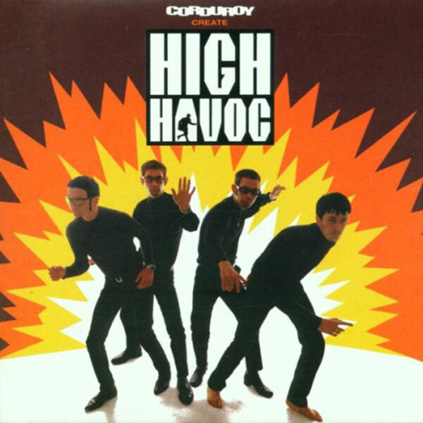 High Havoc - Corduroy