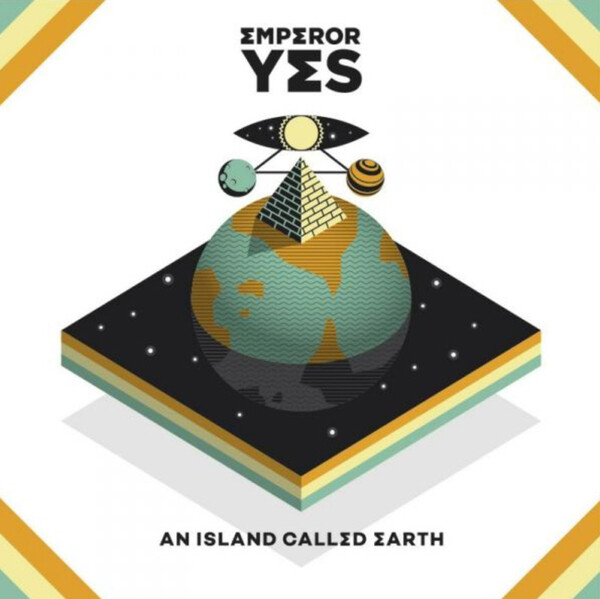 An Island Called Earth - Emperor Yes