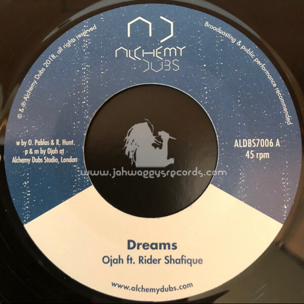 Dreams/Dub - Ojah feat. Rider Shafique