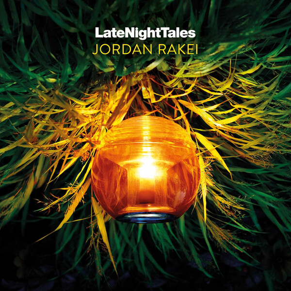 Late Night Tales: Jordan Rakei - Various Artists