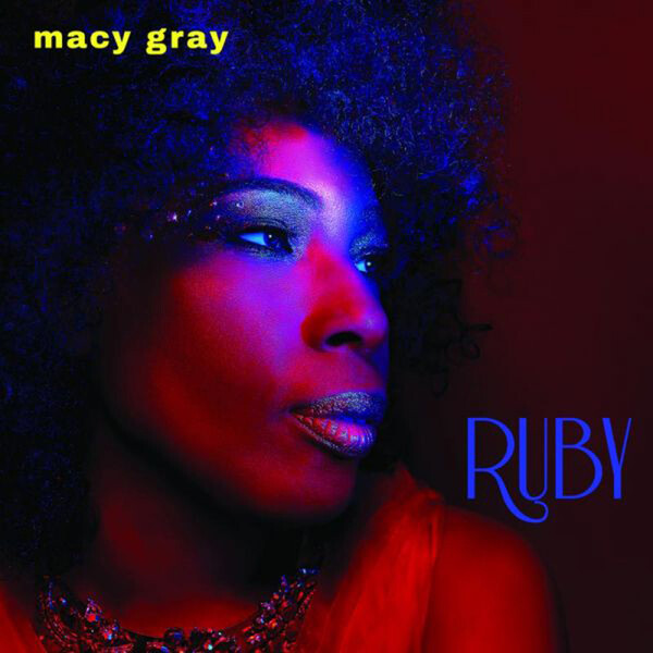 Ruby - Macy Gray