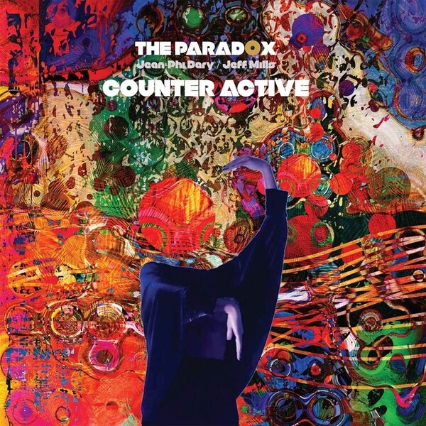 Counter Active - The Paradox (Jean-Phi Dary/Jeff Mills)