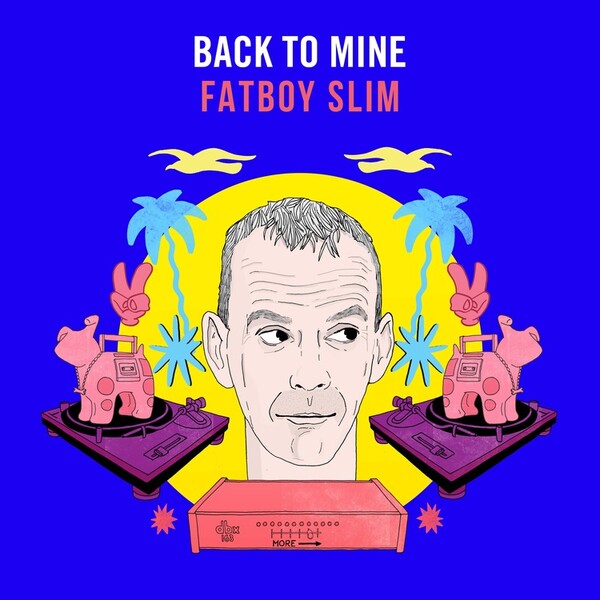 Back to Mine: Fatboy Slim - Various Artists | Back To Mine BACKLP31