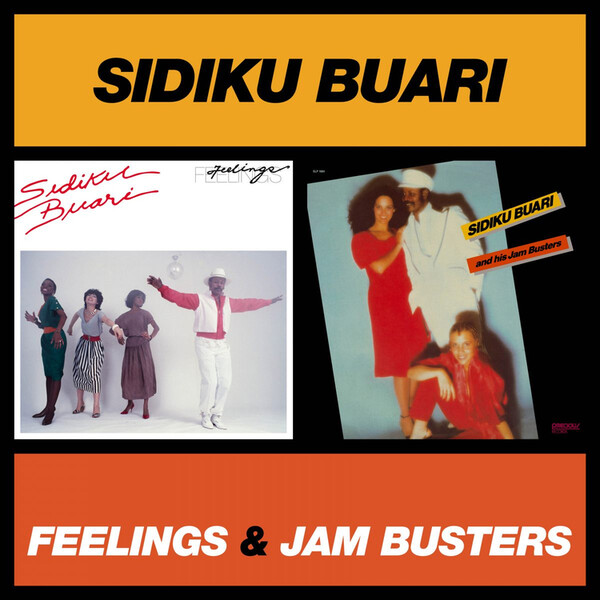 Feelings/Sidiku Buari and His Jam Busters - Sidiku Buari