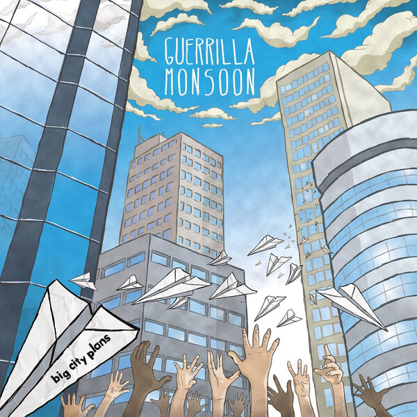Big City Plans - Guerrilla Monsoon