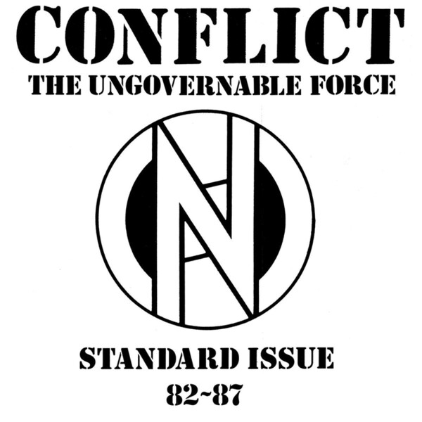 The Ungovernable Force: Standard Issue 82-87 - Conflict