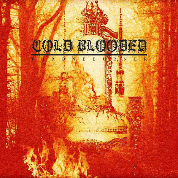 Throneburner - Cold Blooded