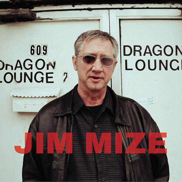 Jim Mize - Jim Mize