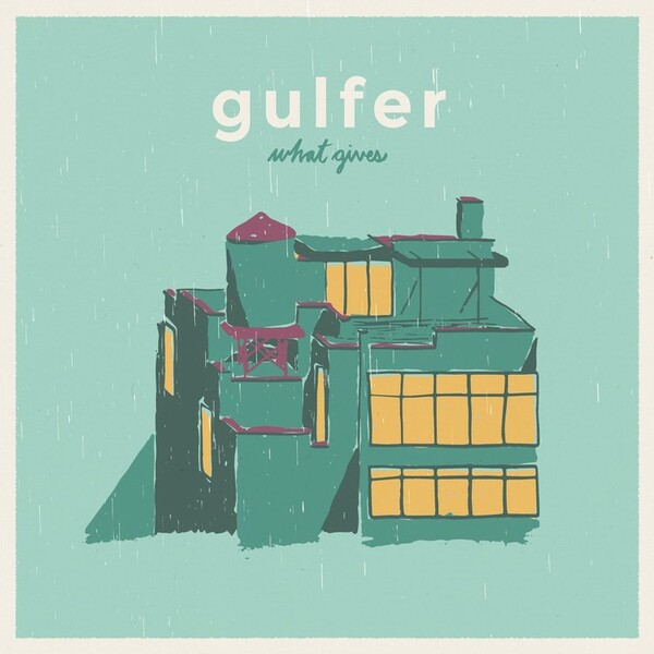What Gives - Gulfer