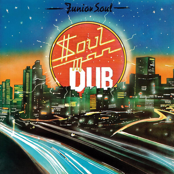 Soul Man Dub - Junior Soul