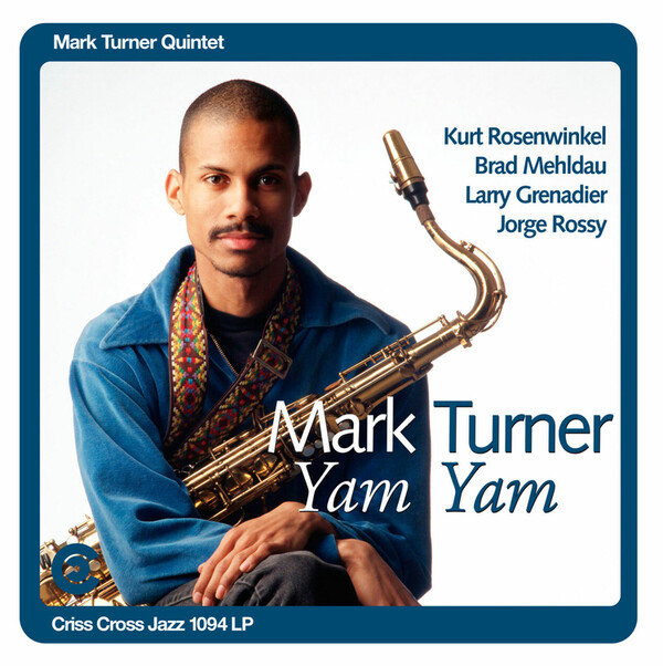 Yam Yam - Mark Turner