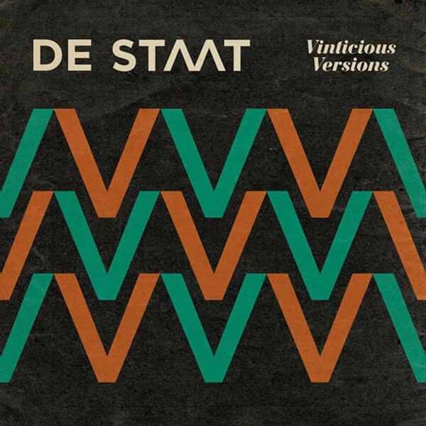 Vinticious Versions - De Staat | Cool Green Recording CGR74521