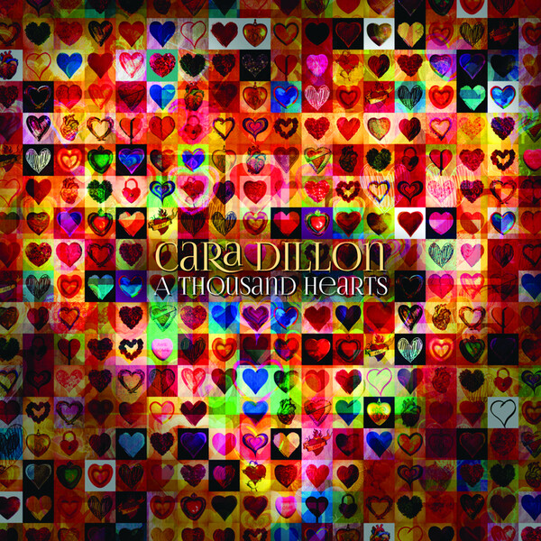 A Thousand Hearts - Cara Dillon