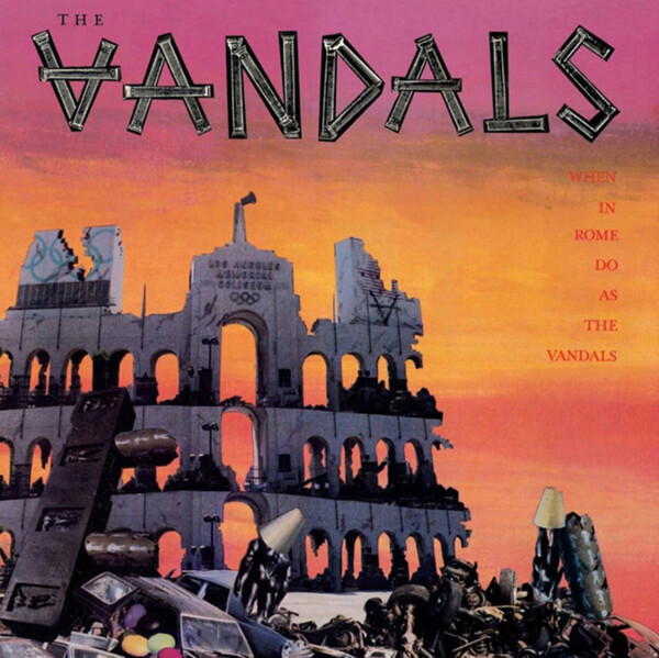 When in Rome Do As the Vandals - The Vandals