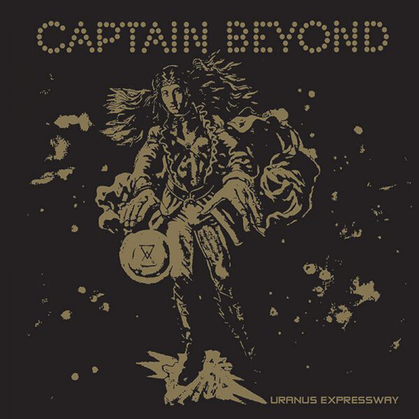 Uranus Expressway - Captain Beyond | Cleopatra Records CLO1221