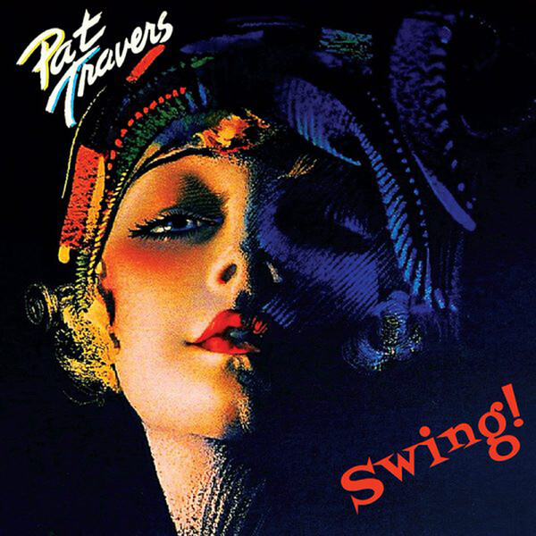 Swing! - Pat Travers