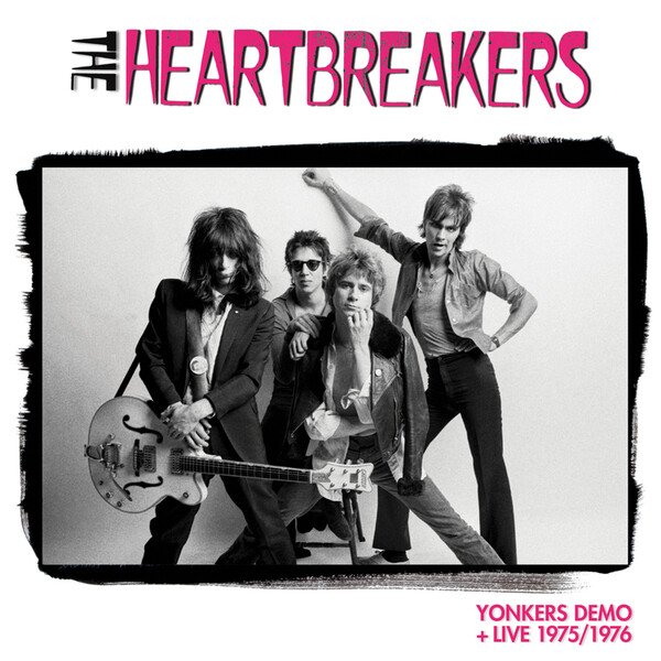 Yonkers Demo + Live 1975/1976 - The Heartbreakers