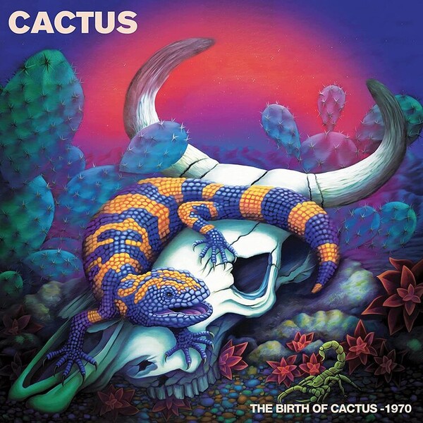 The Birth of Cactus - 1970 - Cactus