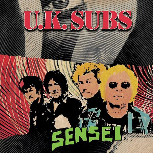 Sensei - U.K. Subs | Cleopatra Records  CLOS2575