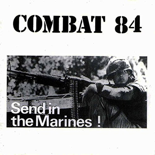 Send in the Marines! - Combat 84 | Step 1 Music CRLP001