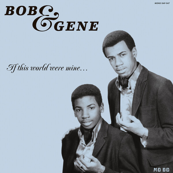 If This World Were Mine - Bob & Gene