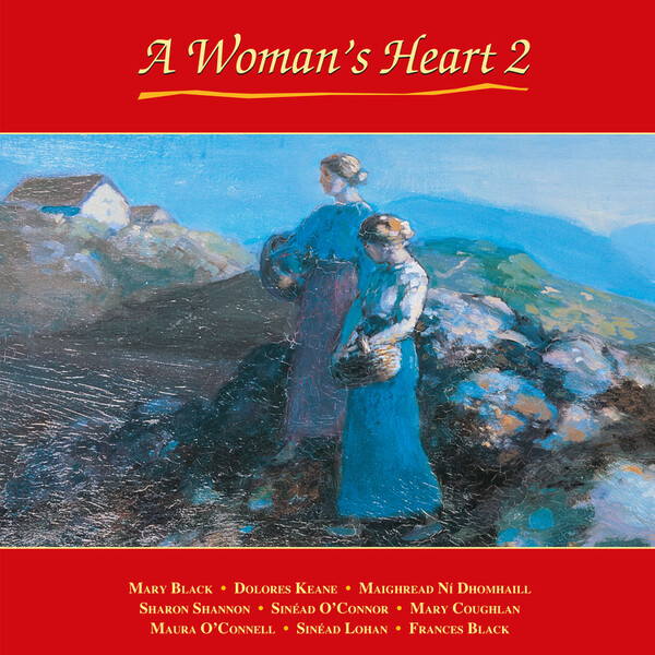 A Woman's Heart 2 - Various Artists