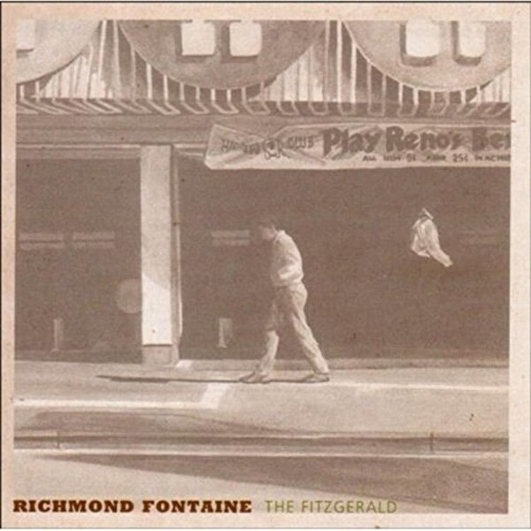 The Fitzgerald - Richmond Fontaine