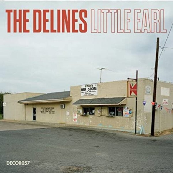 Little Earl - The Delines