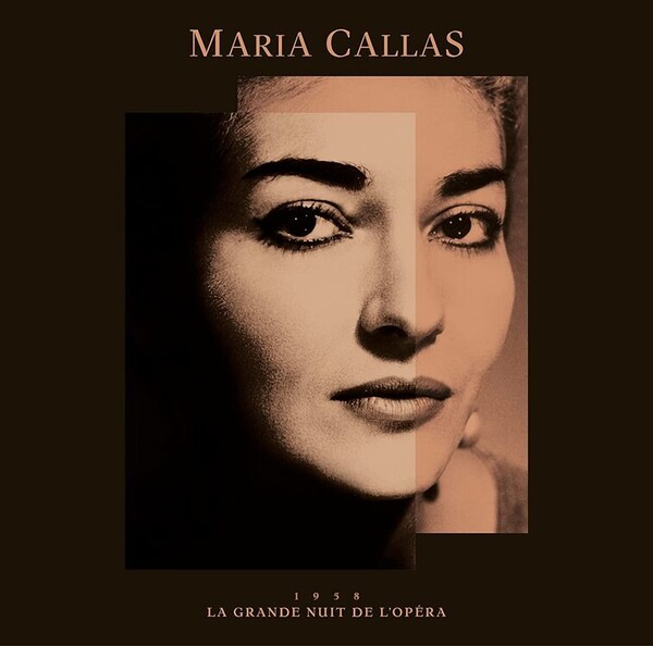 La Grande Nuit De L'opera - Maria Callas