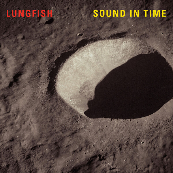 Sound in Time - Lungfish