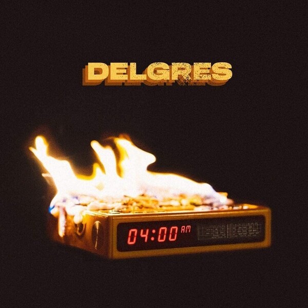04:00 AM - Delgres