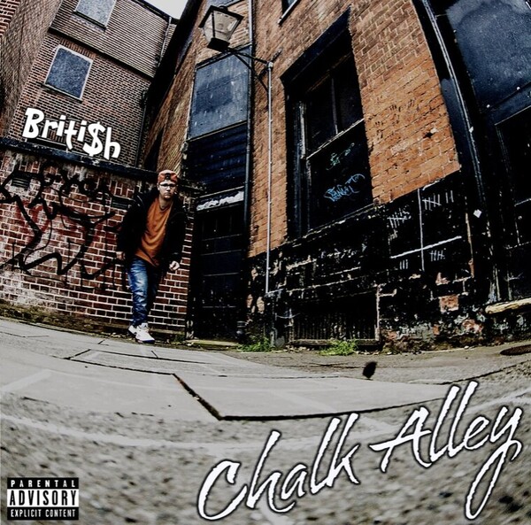 Chalk Alley EP - Briti$h
