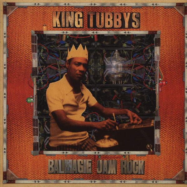 Balmagie Jam Rock - King Tubby | Tamoki Wambesi DOVE010LP