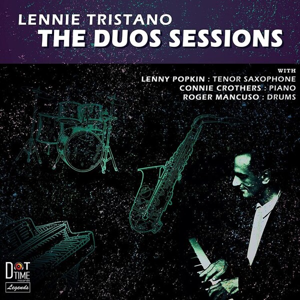 The Duo Sessions - Lennie Tristano | Dot Time Records DT8560