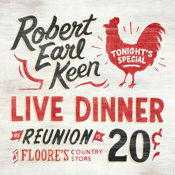 Live Dinner Reunion - Robert Earl Keen | Dualtone DUA17871