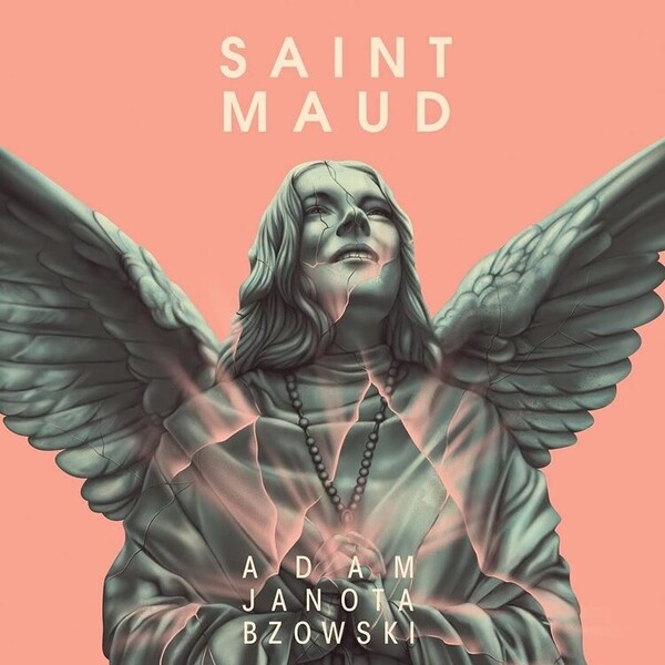 Saint Maud -  | Death Waltz Recordings DW139B