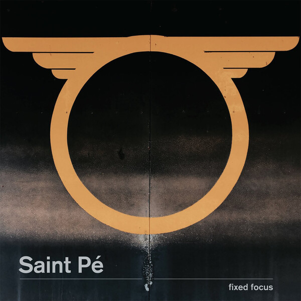 Fixed Focus - Saint P�